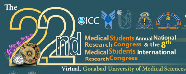 دانشگاه علوم پزشکی گناباد، میزبان بیست و دومین کنگره سالیانه دانشجویان علوم پزشکی سراسر کشور